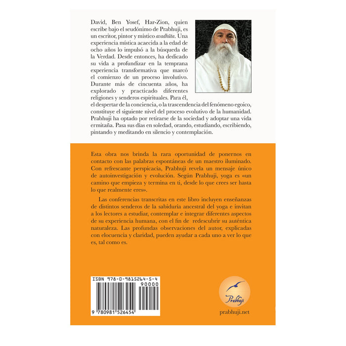 Lo que es, tal como es - Satsangas con Prabhuji (Paperback - Spanish)