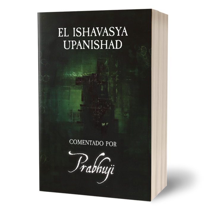 Book Ishavasya Upanishad - Comentado por Prabhuji (Paperback - Spanish)